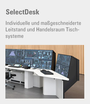 SelectDesk - Individuelle und maßgeschneiderte Leitstand und Handelsraum Tischsysteme